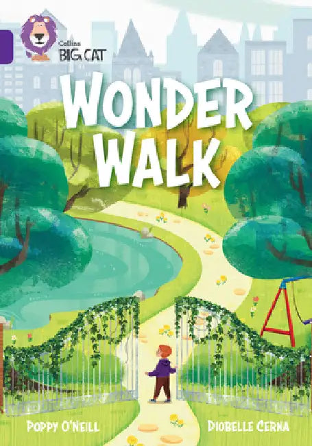 Wonder Walk: Band 08/Purple by Poppy O'Neill