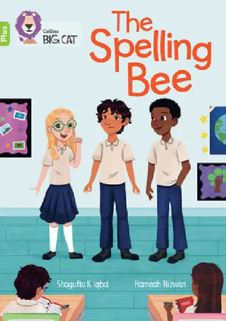 The Spelling Bee: Band 11+/Lime Plus by Shagufta K Iqbal