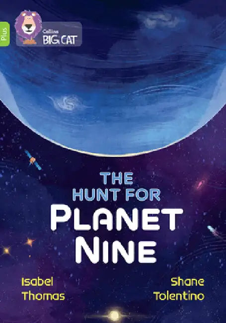 The Hunt for Planet Nine: Band 11+/Lime Plus by Isabel Thomas