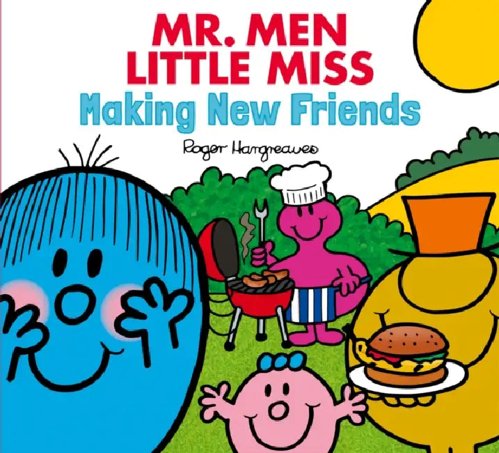 Mr Men Little Miss Making New Friends by Adam Hargreaves