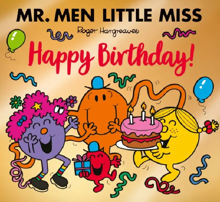 Mr Men Little Miss: Happy Birthday by Adam Hargreaves