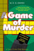 A Game of Murder by M. R. G. Davies