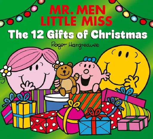Mr. Men Little Miss: The 12 Gifts of Christmas by Roger Hargreaves