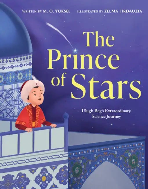 The Prince of Stars by M. O. Yuksel