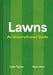 Lawns: An Uncomplicated Guide by Luke Taylor, Marc Kerr
