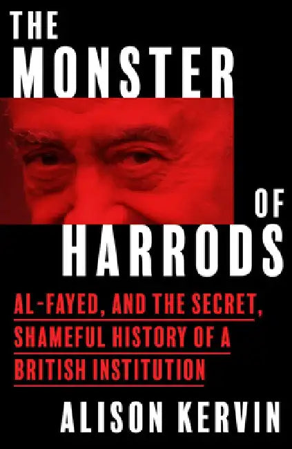 The Monster of Harrods by Alison Kervin