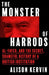 The Monster of Harrods by Alison Kervin