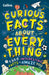 Curious Facts About Everything: 1,500 Interesting Facts to Amaze You by Collins Kids