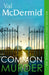 Common Murder by Val McDermid