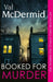 Booked for Murder by Val McDermid