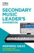 Secondary Music Leader's Handbook by Dan Francis