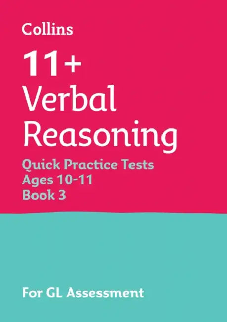 11+ Verbal Reasoning Quick Practice Tests Age 10-11 (Year 6) Book 3: For the 2026 Gl Assessment Tests by Collins 11+