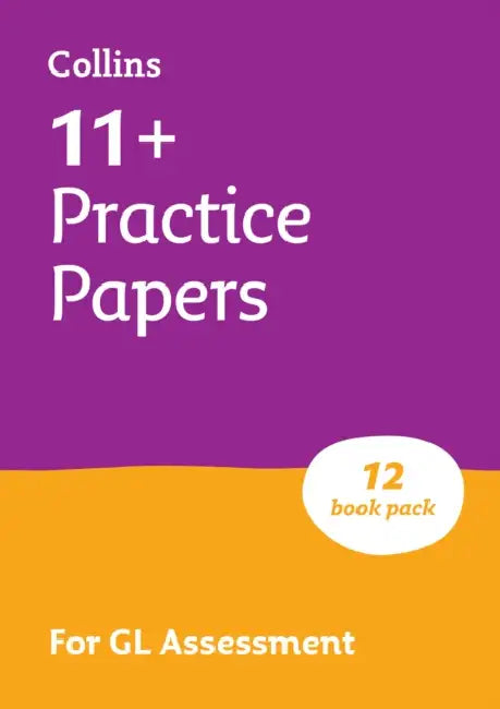 11+ GL English, Maths, Verbal Reasoning and Non-Verbal Reasoning Practice Papers Pack (with 12 Practice Papers books): For the 2026 Gl Tests by Collins 11+