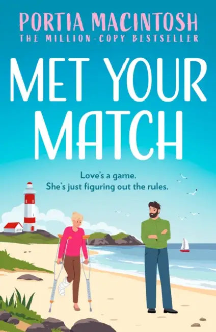 Met Your Match by Portia MacIntosh