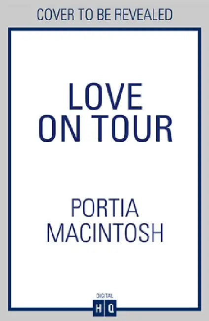Love On Tour by Portia MacIntosh