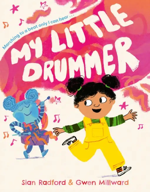 My Little Drummer by Sian Radford