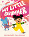 My Little Drummer by Sian Radford