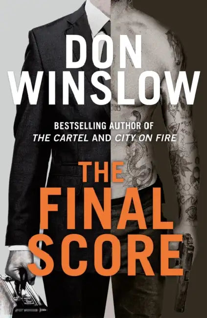 The Final Score by Don Winslow