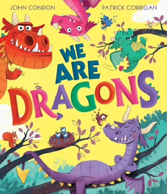 We Are Dragons by John Condon