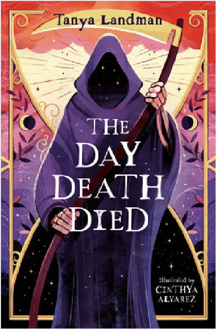 The Day Death Died by Tanya Landman