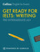 Get Ready for IELTS Writing: IELTS 4+ (A2+) by Fiona Aish