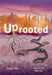 Uprooted: Fluency 15 by Emily Hibbs
