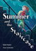 Summer and the Staircase: Fluency 13 by Kate Foster