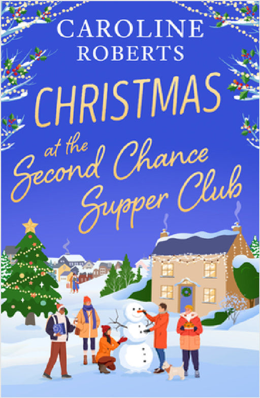Christmas at The Second Chance Supper Club by Caroline Roberts