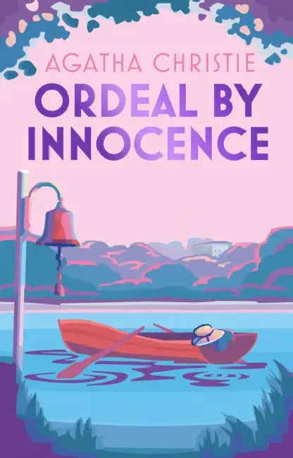 Ordeal by Innocence by Agatha Christie