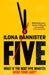 Five by Ilona Bannister