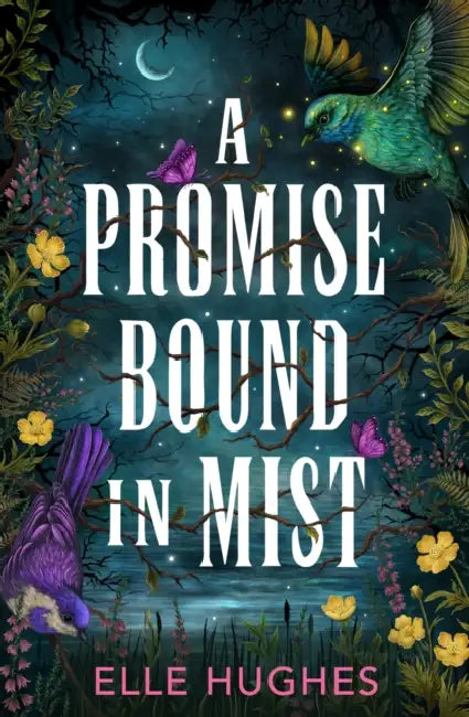 A Promise Bound in Mist by Elle Hughes