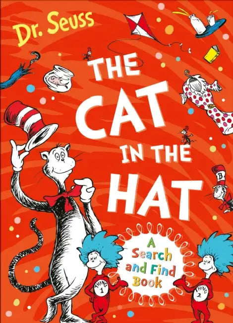The Cat in the Hat: A Search and Find Book by Dr. Seuss