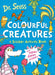 Colourful Creatures: A Sticker Activity Book by Dr. Seuss