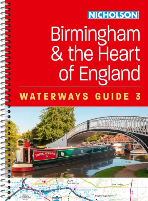 Birmingham and the Heart of England (3): For Everyone with an Interest in Britain's Canals and Rivers by Nicholson Waterways Guides