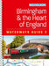 Birmingham and the Heart of England (3): For Everyone with an Interest in Britain's Canals and Rivers by Nicholson Waterways Guides