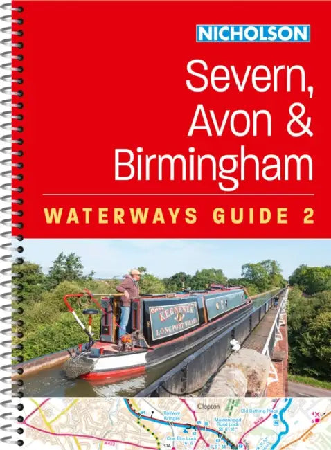 Severn, Avon and Birmingham (2): For Everyone with an Interest in Britain's Canals and Rivers by Nicholson Waterways Guides