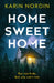 Home Sweet Home by Karin Nordin