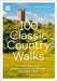 100 Classic Country Walks by Jen Benson, Sim Benson