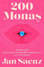 200 Monas by Jan Saenz