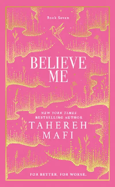 Believe Me by Tahereh Mafi