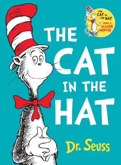 The Cat in the Hat by Dr. Seuss