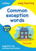 Common exception words Activity book Ages 5-7 by Collins Easy Learning