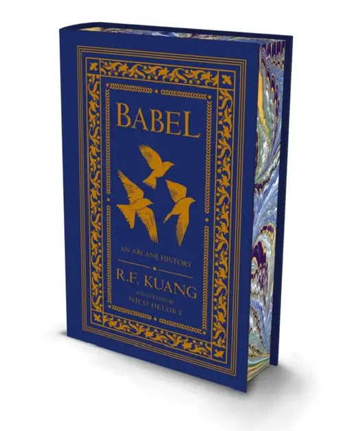 Babel: Or the Necessity of Violence: an Arcane History of the Oxford Translators’ Revolution by R.F. Kuang