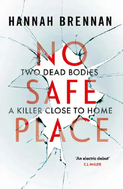 No Safe Place by Hannah Brennan