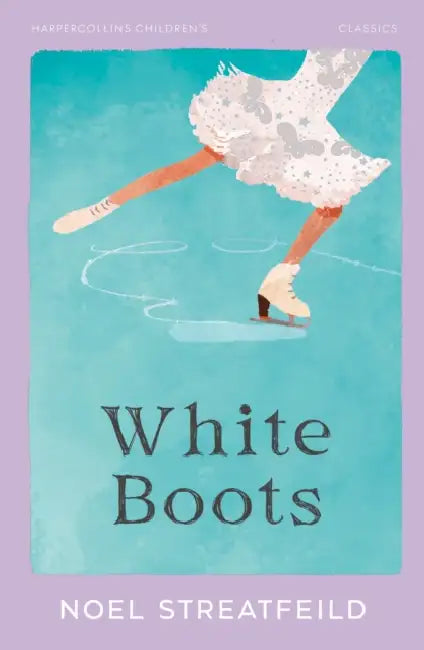 White Boots by Noel Streatfeild