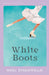 White Boots by Noel Streatfeild