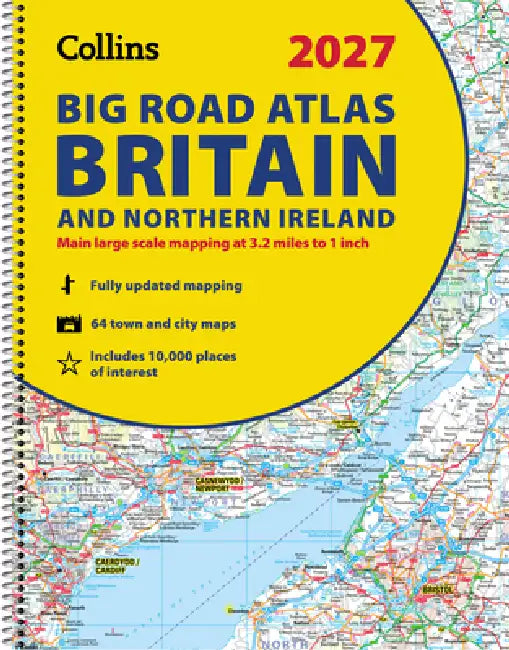 2027 Collins Big Road Atlas Britain and Northern Ireland (A3 Spiral): Easy to Read, Updated Mapping by Collins Maps