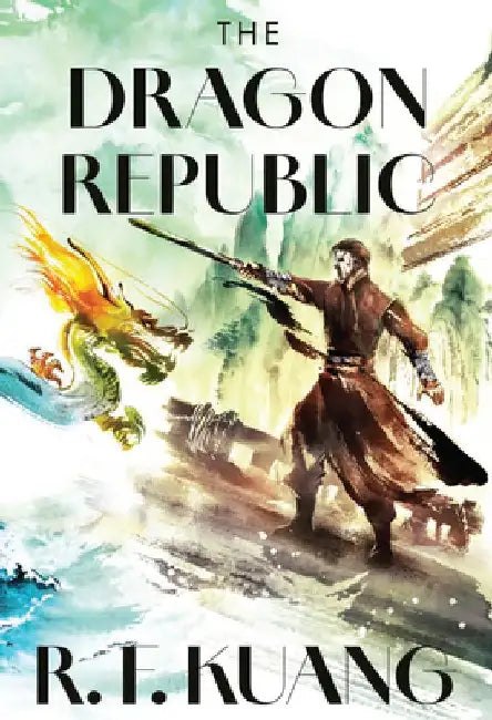 The Dragon Republic Collector’s Edition by R.F. Kuang