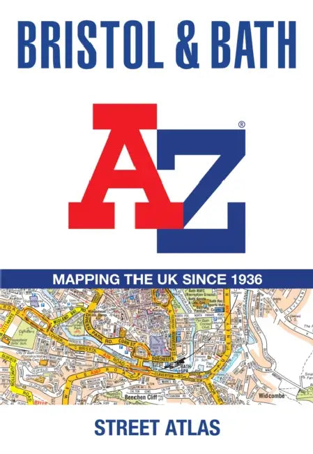 Bristol and Bath A-Z Street Atlas (Eighth Edition) by A-Z Maps