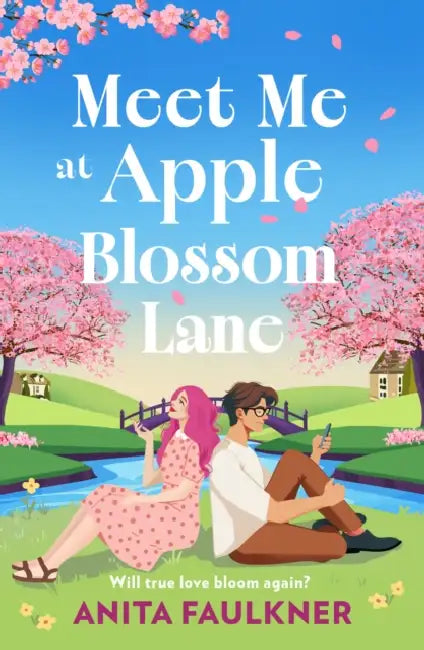 Meet Me at Apple Blossom Lane by Anita Faulkner